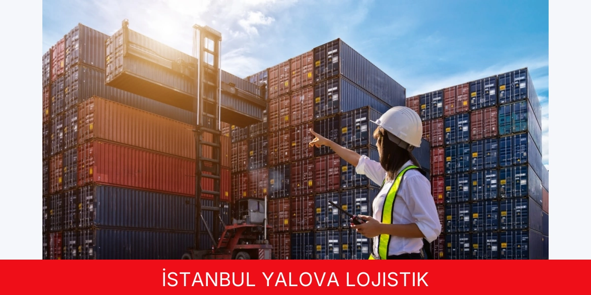 İstanbul Yalova Lojistik