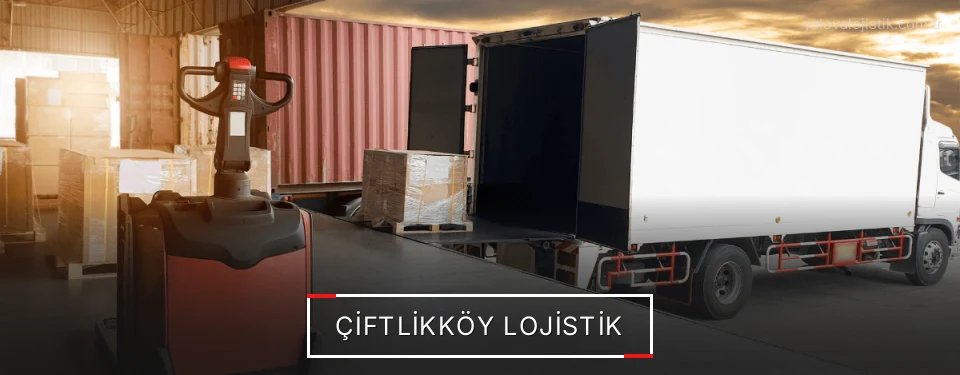 Çiftlikköy Lojistik Çiftlikköy Lojistik